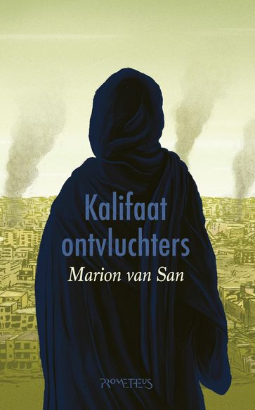 Kalifaatontvluchters - Marion van San