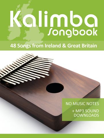 Kalimba 10/17 Songbook - 48 Songs from Ireland & Great Britain - Bettina Schipp - Reynhard Boegl