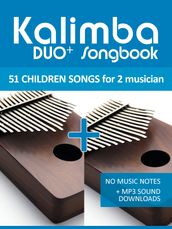 Kalimba Duo+ Songbook - 51 Children Songs Duets