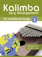 Kalimba Easy Arrangements - 12 traditional Songs - 1