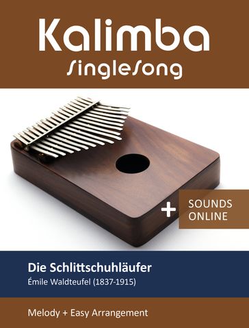 Kalimba SingleSong - Die Schlittschuhläufer (E. Waldteufel) - Reynhard Boegl