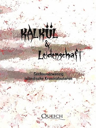 Kalkül und Leidenschaft - Hartmut Mittelstadt