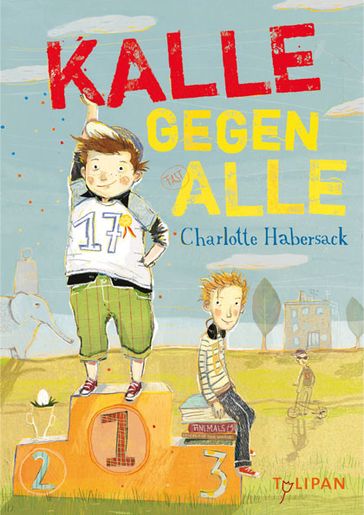 Kalle gegen Alle - Charlotte Habersack