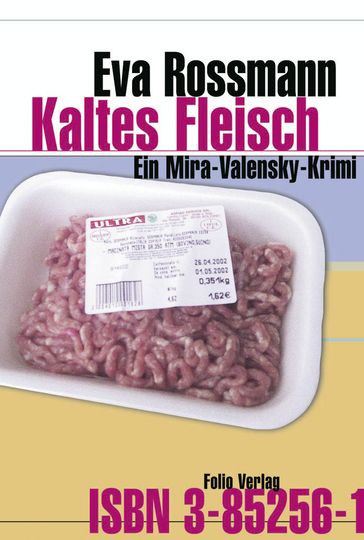 Kaltes Fleisch - Eva Rossmann