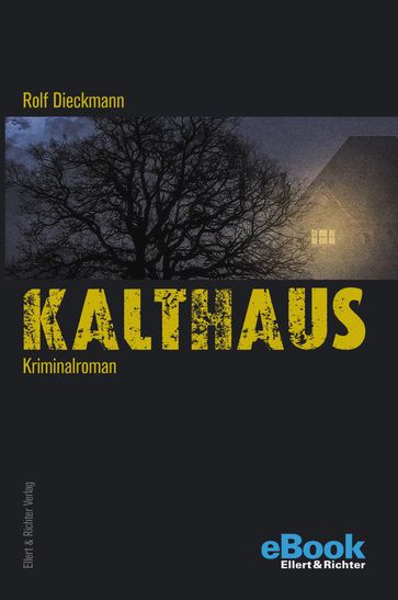 Kalthaus - Rolf Dieckmann