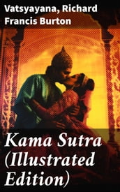 Kama Sutra (Illustrated Edition)