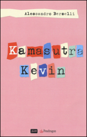 Kamasutra Kevin