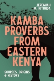 Kamba Proverbs from Eastern Kenya