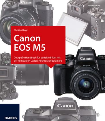 Kamerabuch Canon EOS M5 - Christian Haasz