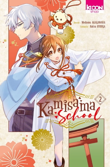 Kamisama School T02 - Natsu Hyuuga - Modomu Akagawara