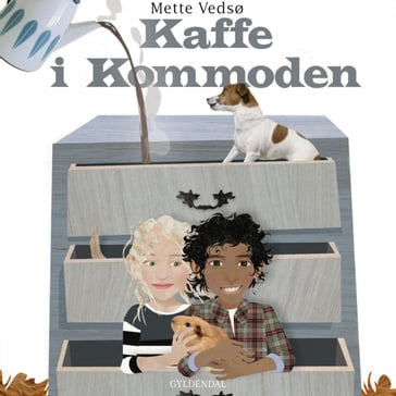 Kamma & Kamal. Kaffe i kommoden - Mette Vedsø
