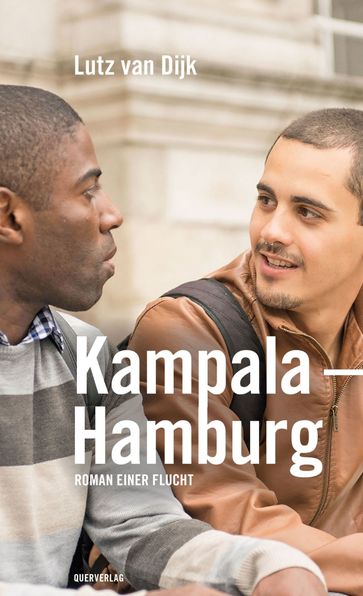 Kampala - Hamburg - Lutz van Dijk