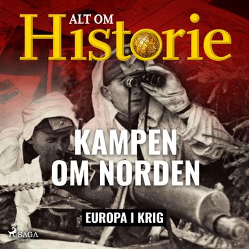 Kampen om Norden - Alt Om Historie