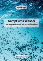 Kampf ums Wasser