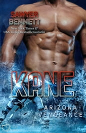 Kane (Arizona Vengeance Team Teil 8)