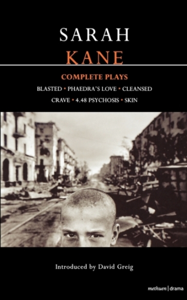 Kane: Complete Plays - Sarah Kane