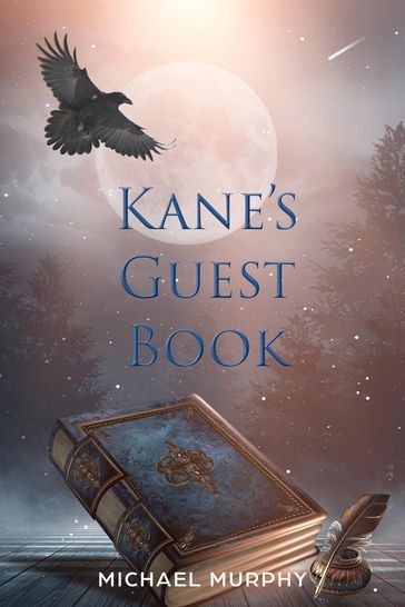 Kane's Guest Book - Michael Murphy