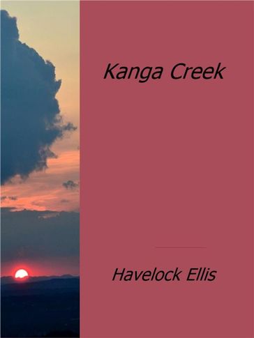 Kanga Creek - Ellis Havelock