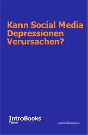 Kann Social Media Depressionen Verursachen?