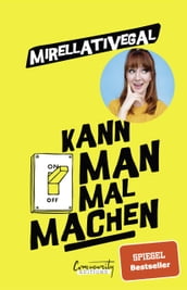 Kann man mal machen