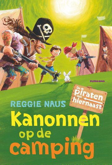 Kanonnen op de camping - Reggie Naus