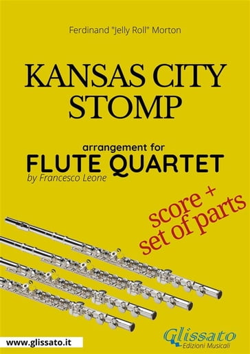 Kansas City Stomp - Flute Quartet score & parts - Ferdinand 