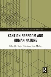 Kant on Freedom and Human Nature