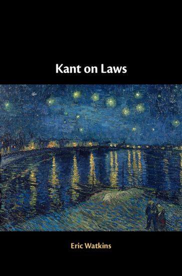 Kant on Laws - Eric Watkins