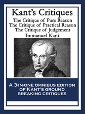 Kant s Critiques