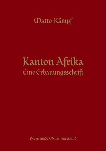 Kanton Afrika - Matto Kampf