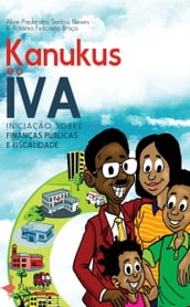 Kanukus e o IVA iniciação sobre finanças públicas e fiscalidade