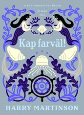 Kap farväl!