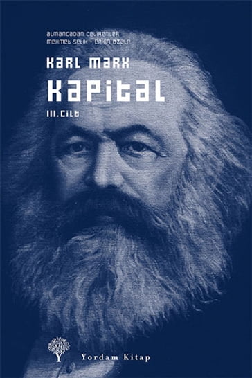 Kapital Cilt: 3 - Karl Marx