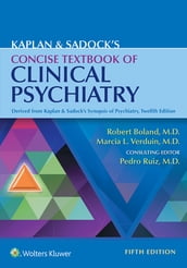 Kaplan & Sadock s Concise Textbook of Clinical Psychiatry