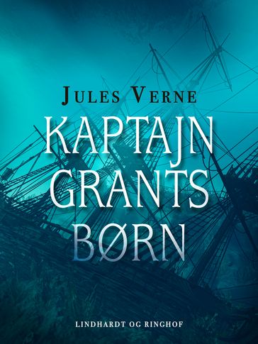 Kaptajn Grants børn - Verne Jules