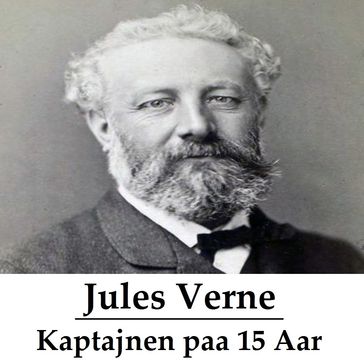 Kaptajnen paa 15 Aar (illustreret) - Verne Jules