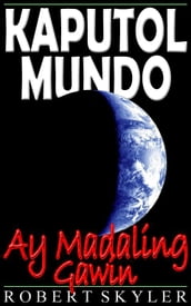 Kaputol Mundo - Ay Madaling Gawin