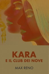 Kara e il Club dei Nove