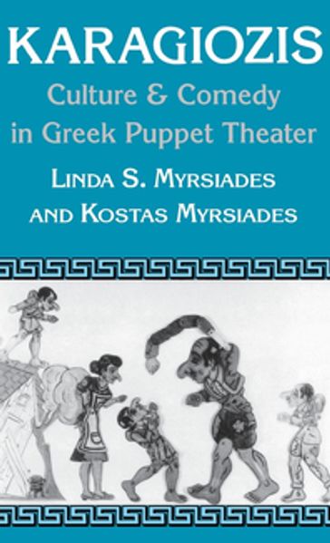 Karagiozis - Kostas Myrsiades - Linda Myrsiades