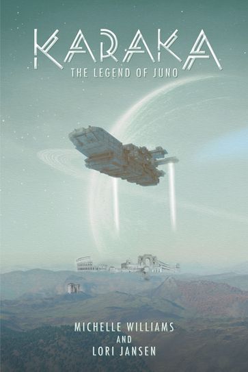 Karaka the Legend of Juno - Michelle Williams