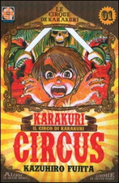 Karakuri Circus. 1.