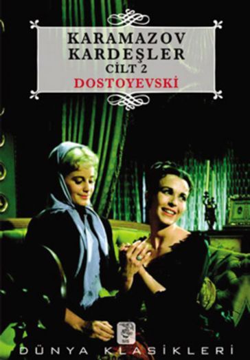 Karamazov Kardeler 2 - Fyodor Mihayloviç Dostoyevski