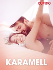 Karamell  erotisk novell