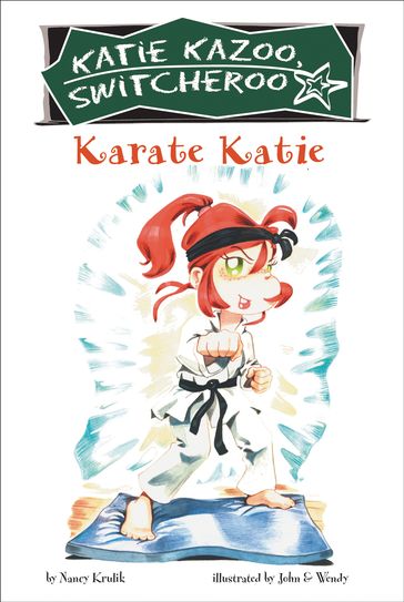 Karate Katie #18 - Nancy Krulik