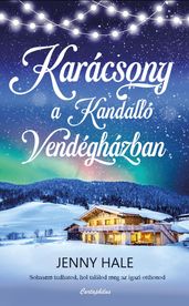 Karácsony a Kandalló Vendégházban