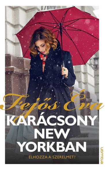 Karácsony New Yorkban - Fejs Éva