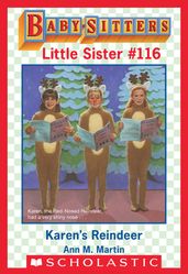 Karen s Reindeer (Baby-Sitters Little Sister #116)