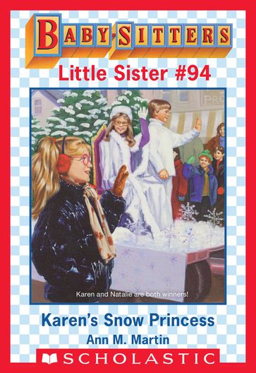 Karen's Snow Princess (Baby-Sitters Little Sister #94) - Ann M. Martin