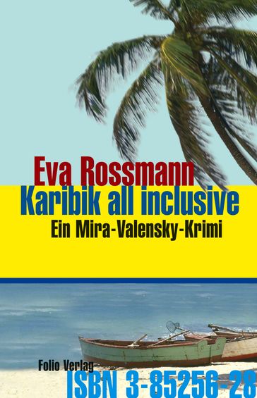 Karibik all inclusive - Eva Rossmann