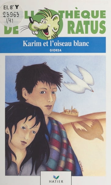 Karim et l'oiseau blanc - Giorda